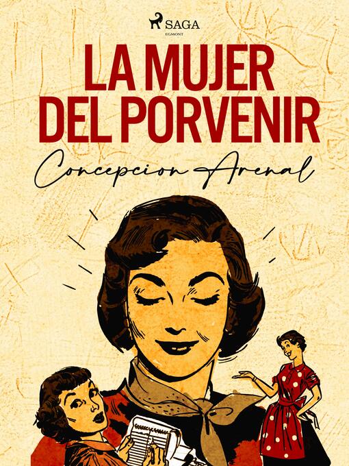 Title details for La mujer del porvenir by Concepción Arenal - Available